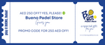 Bueno Padel Store 250 AED Voucher